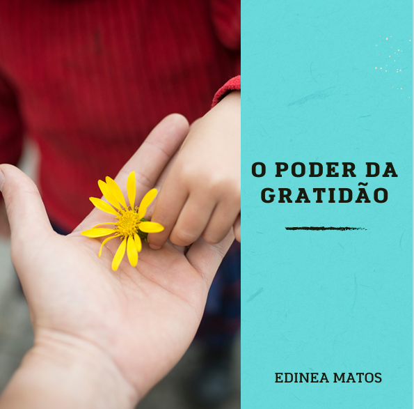 O PODER DA GRATIDÃO