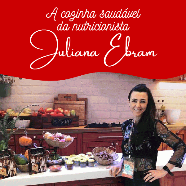 Cozinha Saudável de Juliana Ebram