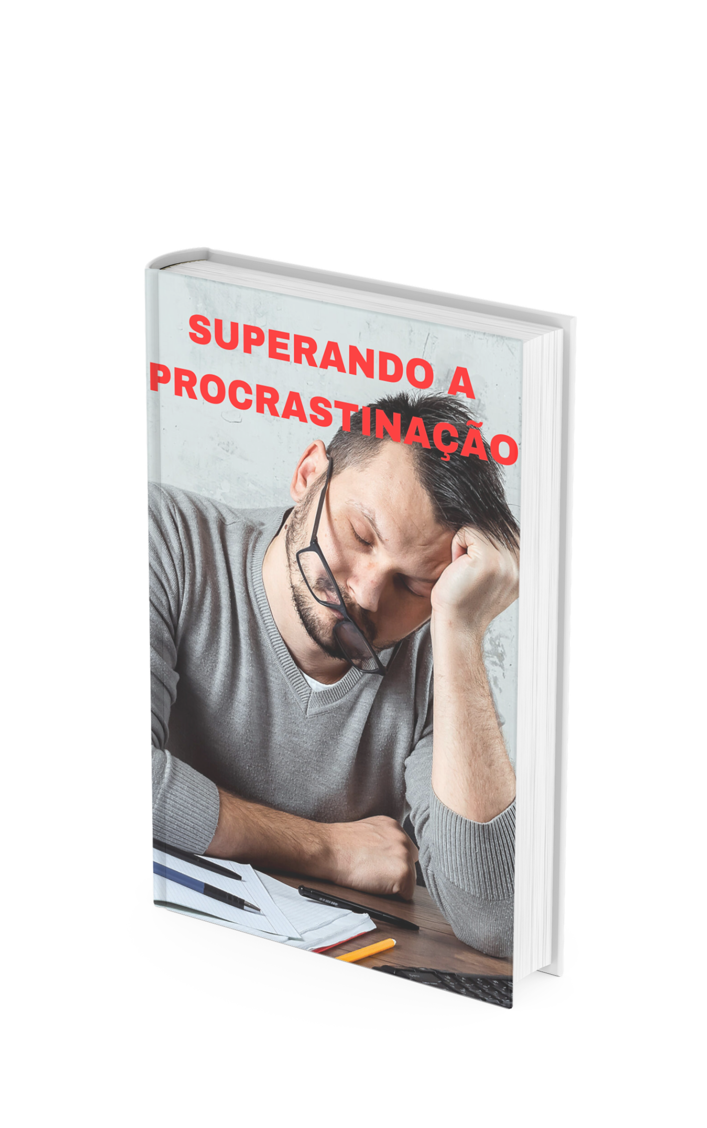 Superando a Procrastinação