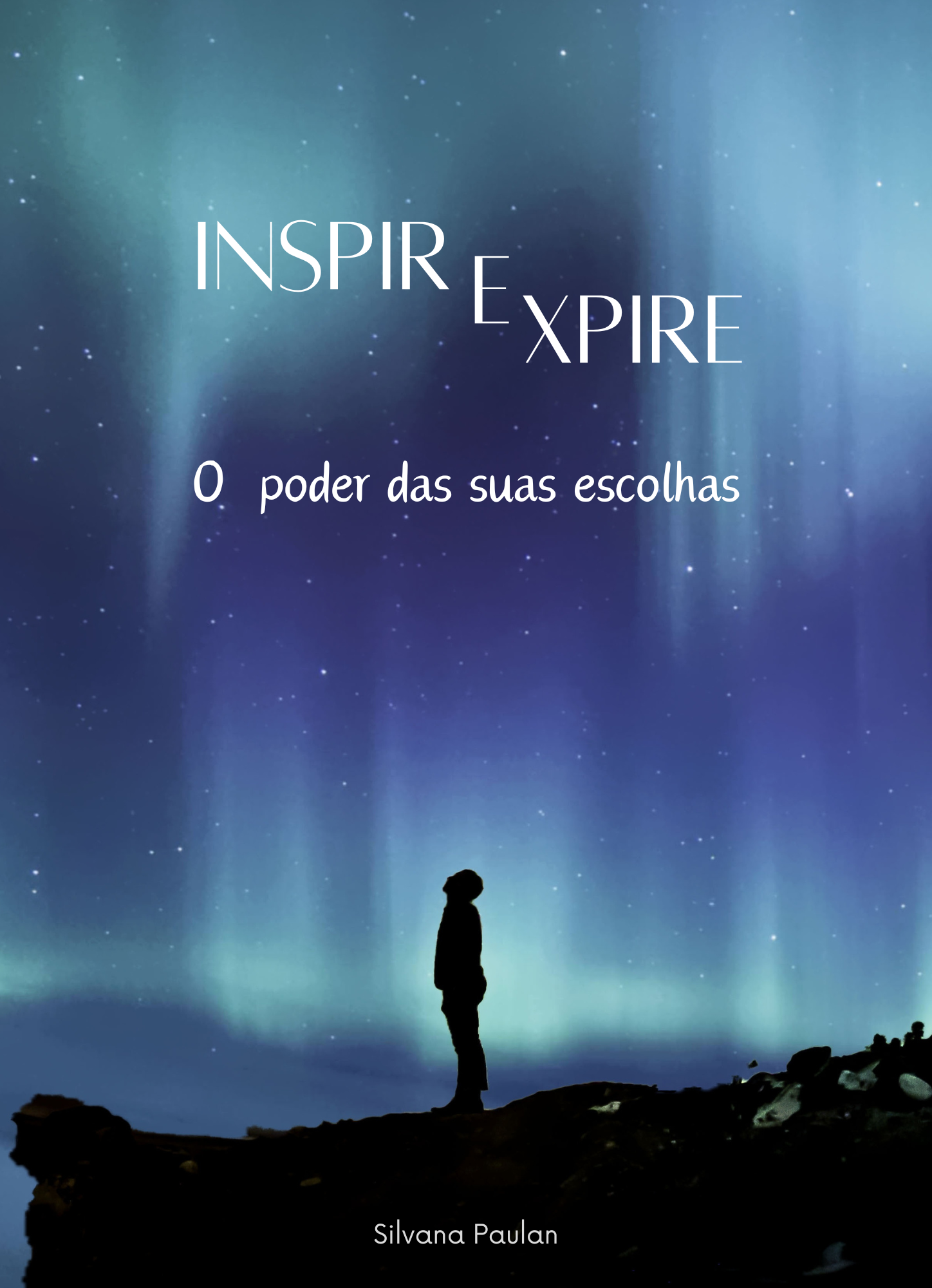 Inspire Expire - O poder de suas escolhas