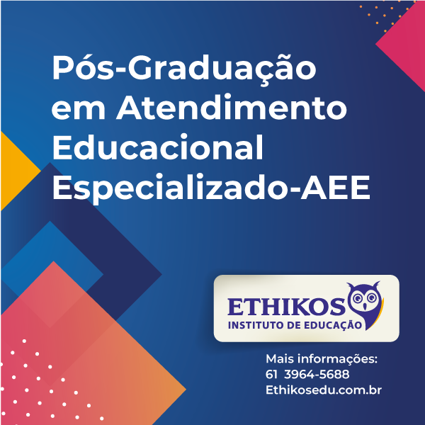 Pós-Graduação em Atendimento Educacional Especializado-AEE