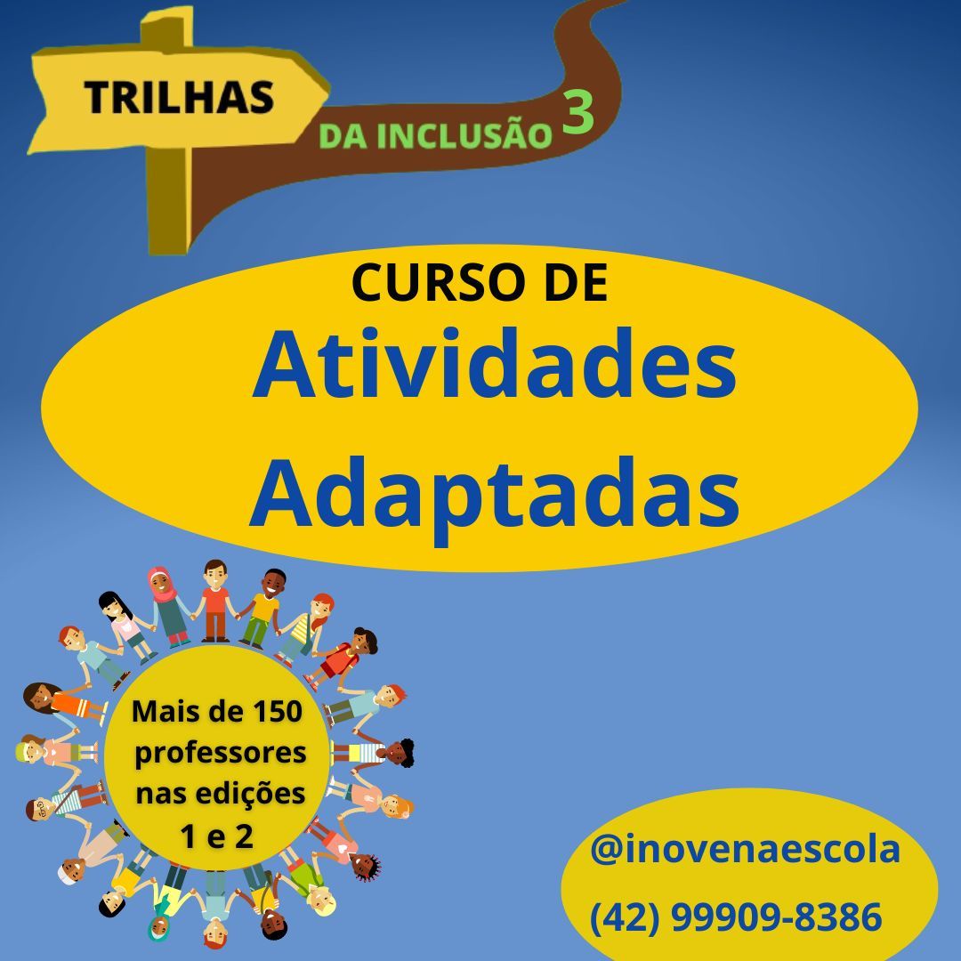 Curso Trilhas da Inclusão 3 - Atividades Adaptadas