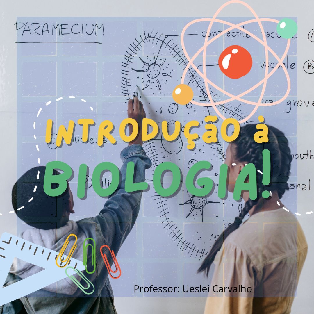 Plano de aula: Introdução à Biologia
