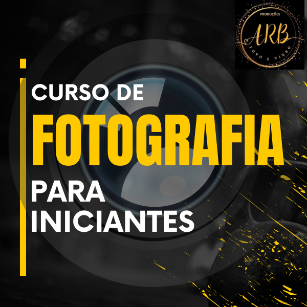 Curso de Fotografia para Iniciantes