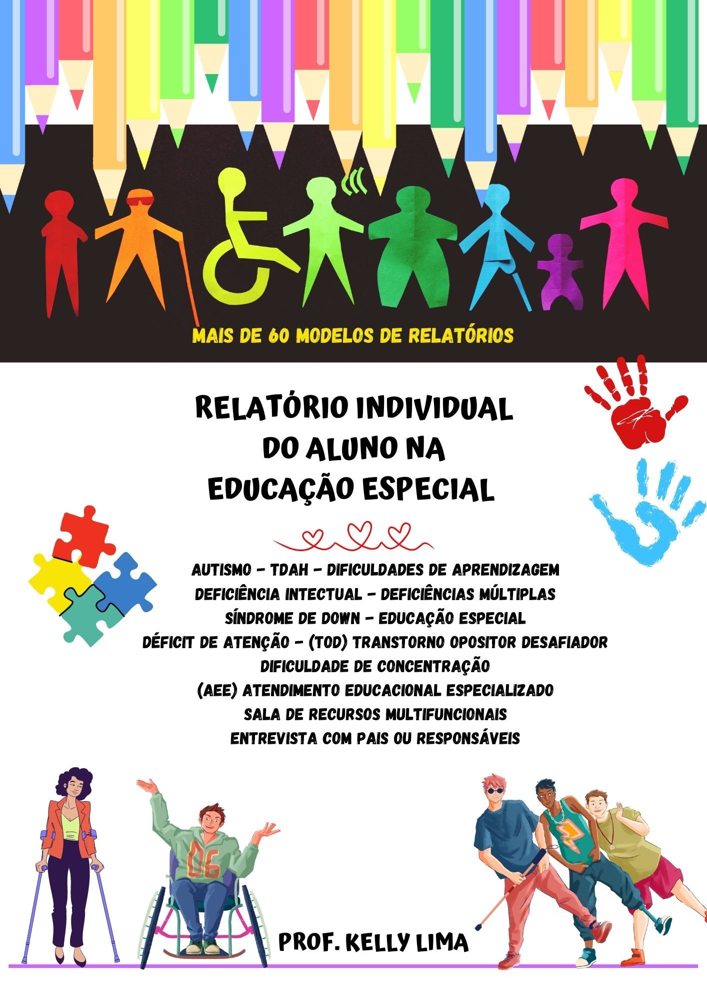 EDUCAÇÃO ESPECIAL - RELATÓRIO INDIVIDUAL DO ALUNO NA EDUCAÇÃO ESPECIAL.ATUALIZADO 2025-