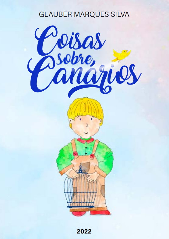 História Infantil: Coisas sobre canários
