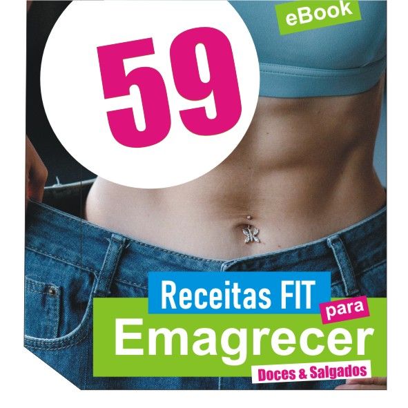 59 Receitas Fit para Emagrecer
