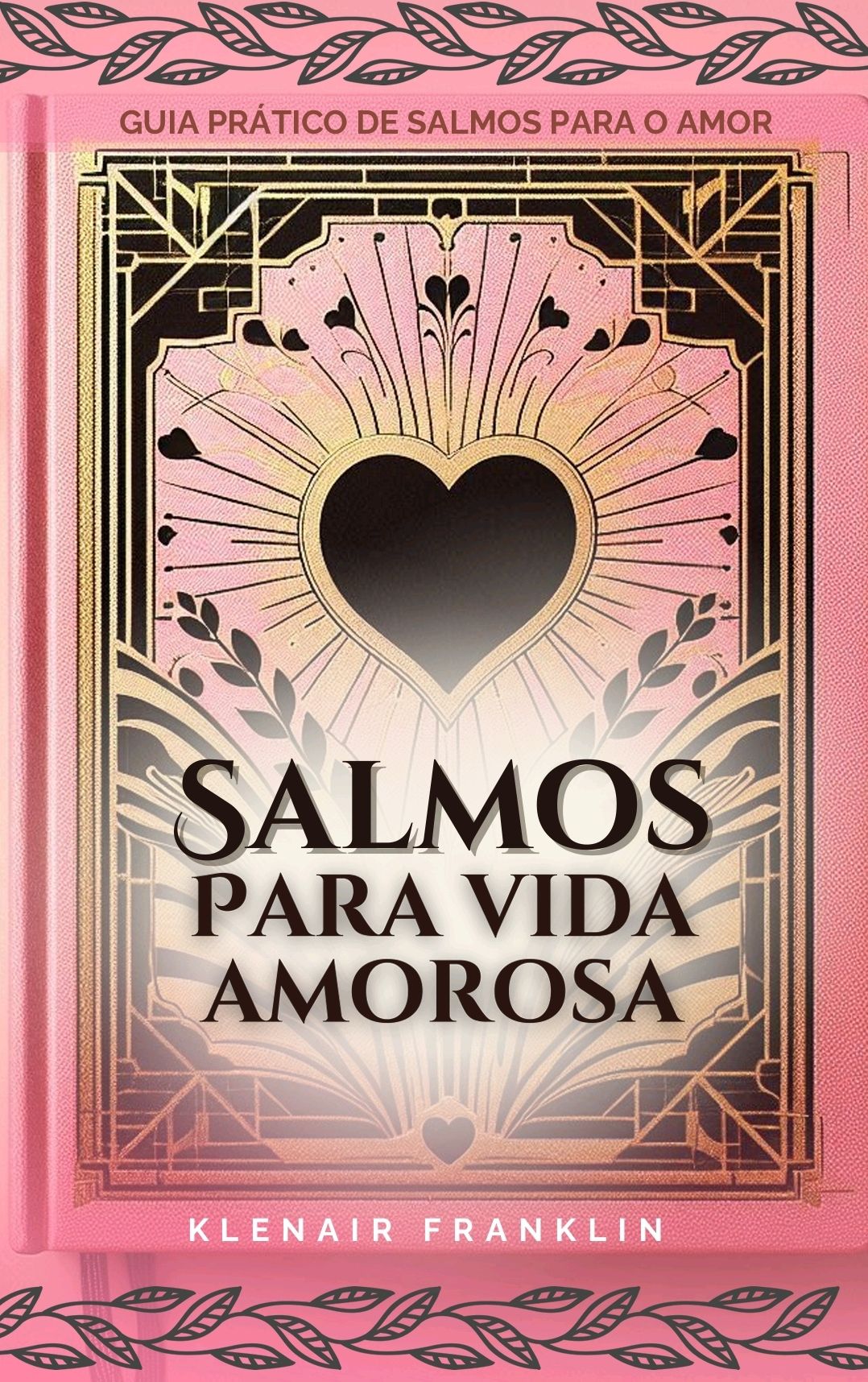 Guia Prático de Salmos para o Amor