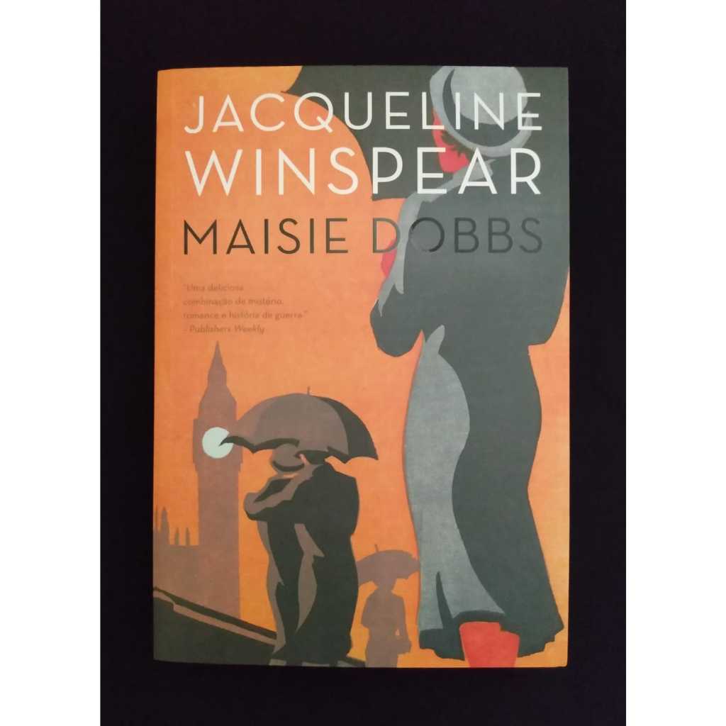 LIVRO : Maisie Dobbs de Jacqueline Winspear.