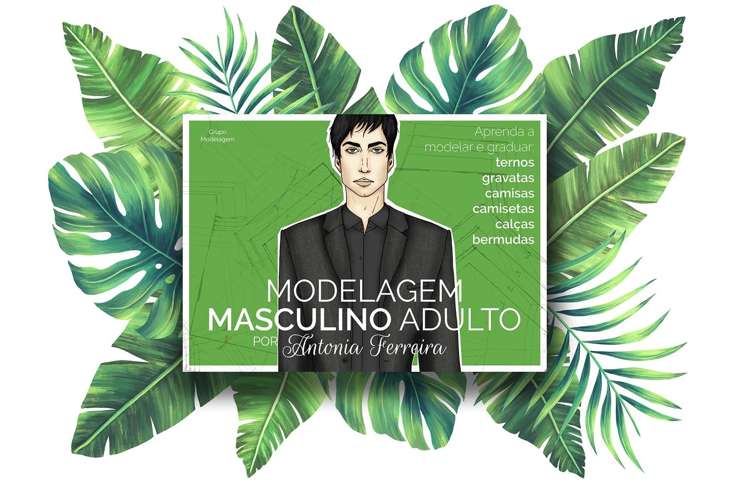 MODELAGEM MASCULINO ADULTO