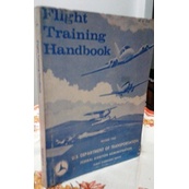 Flight Training Handbook - Ac 62 - 21a autor U. S. Departament of Transportation