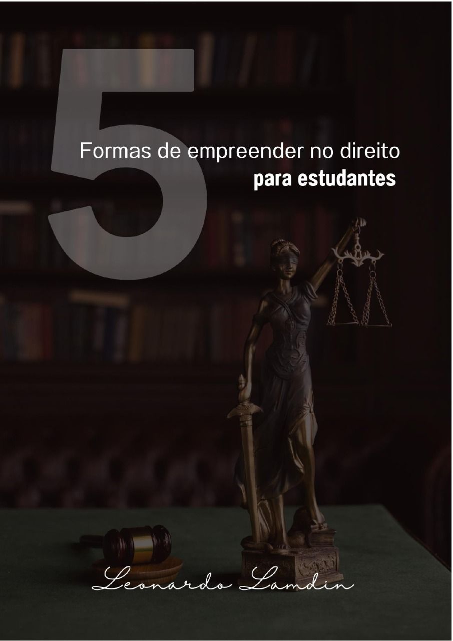 5 formas de empreender no direito para estudantes
