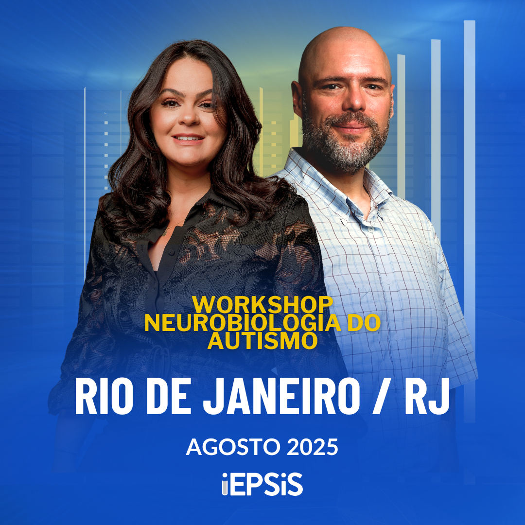 Workshop Neurobiologia do Autismo - RIO DE JANEIRO / RJ