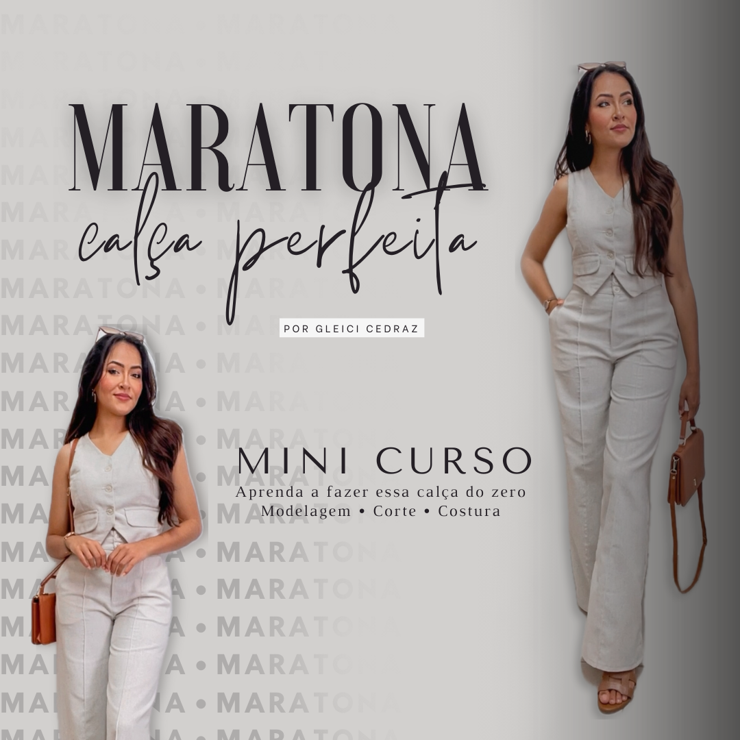 MARATONA • Calça Perfeita