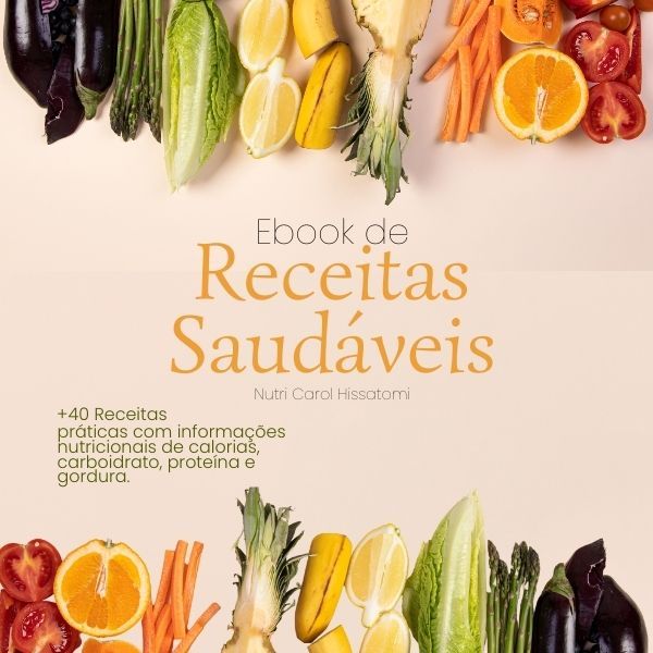 Ebook de Receitas Saudáveis por Carolina Hissatomi