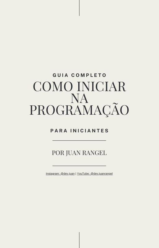Guia completo - Como iniciar na programação