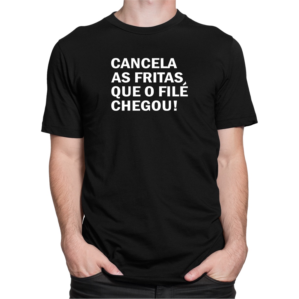 Camiseta Camisa Frases Engraçadas Cancela As Fritas O Filé Chegou Fitness Academia