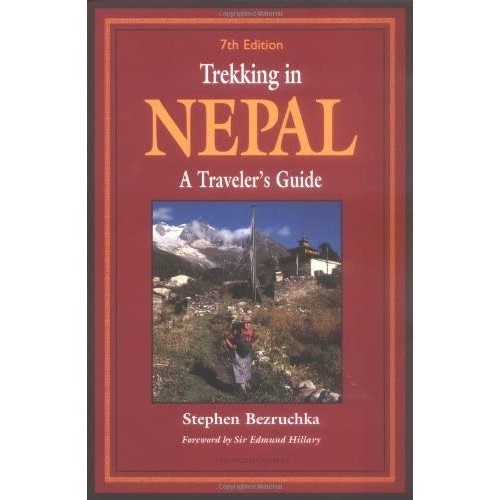 Trekking in Nepal: a traveler''s guide autor Stephen Bezruchka