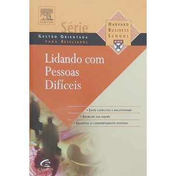 Lidando Com Pessoas Difíceis autor Havard Business School