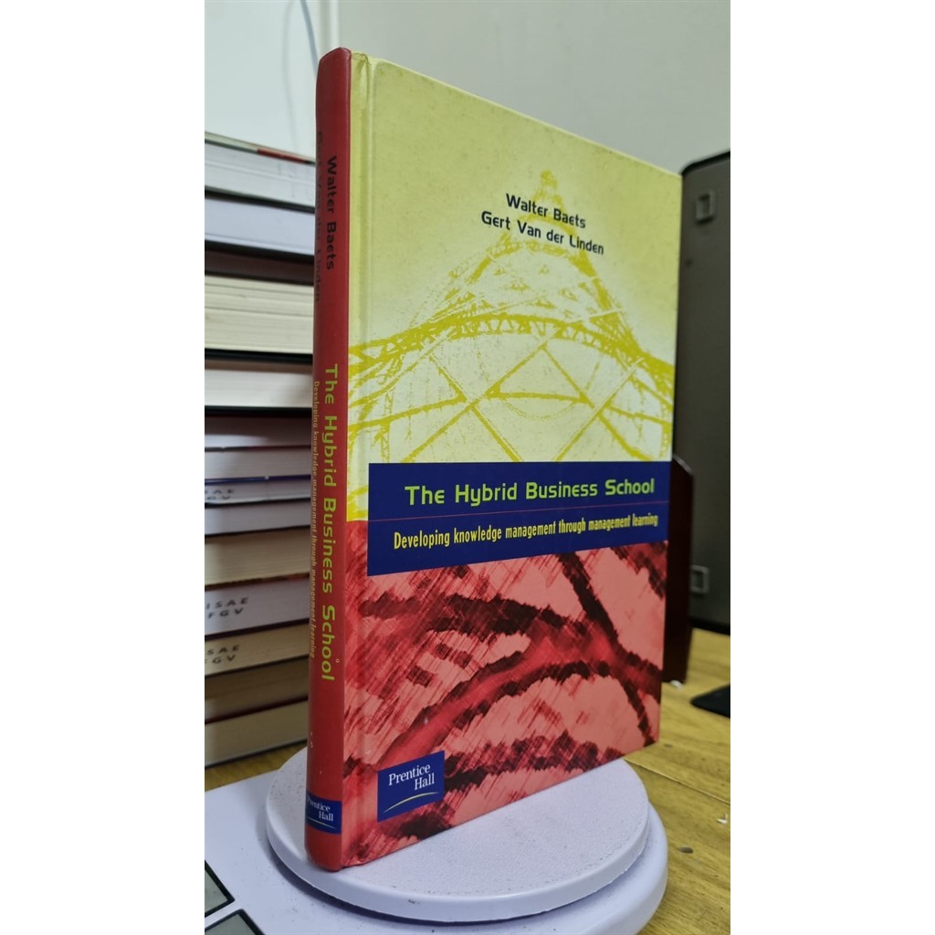the hybrid business school autor walter bates; gert van der linden