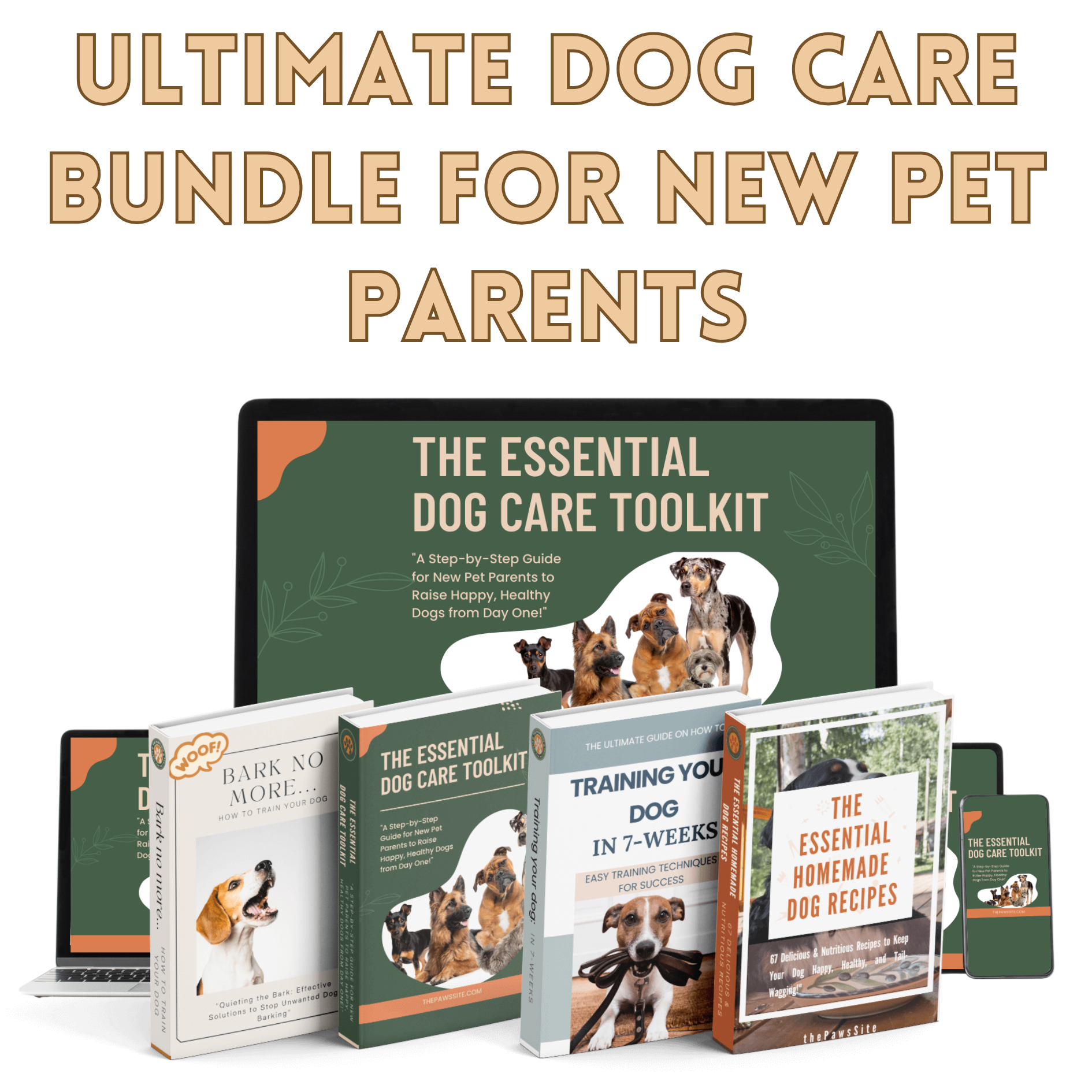 Ultimate Dog Care for New Pet Parents