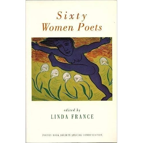 Sixty Women Poets autor Linda France
