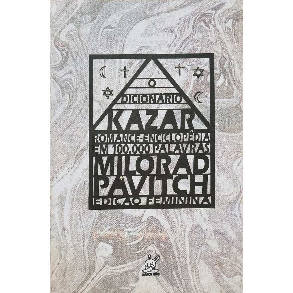 Livro: Dicionário Kazar - Edição Feminina Autor: Milorad Pávitch (Novo, Lacrado)