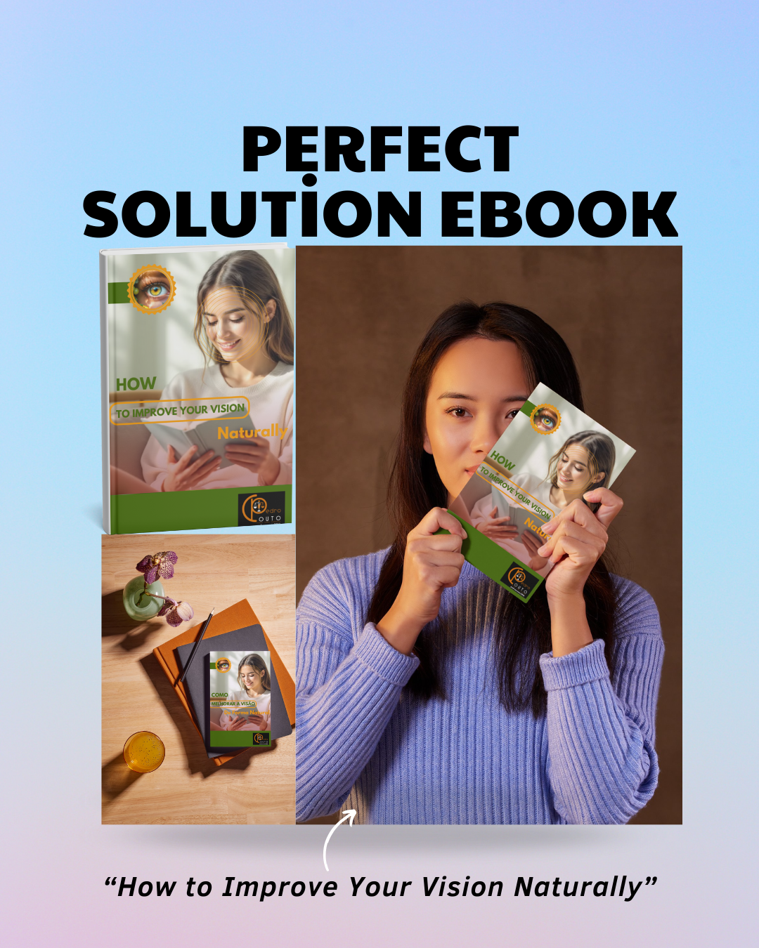 How to Improve Your Vision Naturally