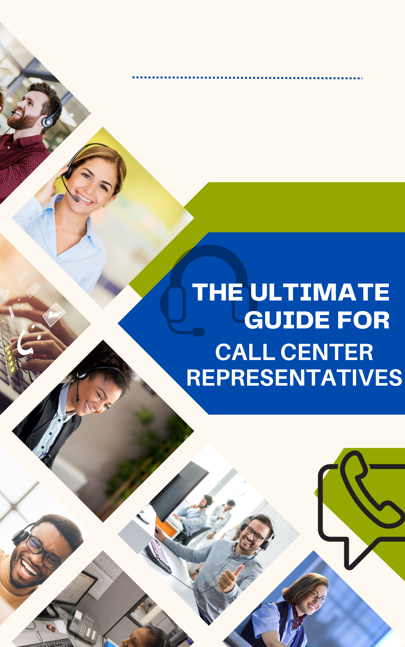 The Ultimate Guide for Customer Service Representatives / La Guia Definitiva para Agentes de Call Center