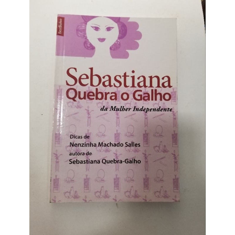 Livro: Sebastiana Quebra o Galho, da Mulher Independente