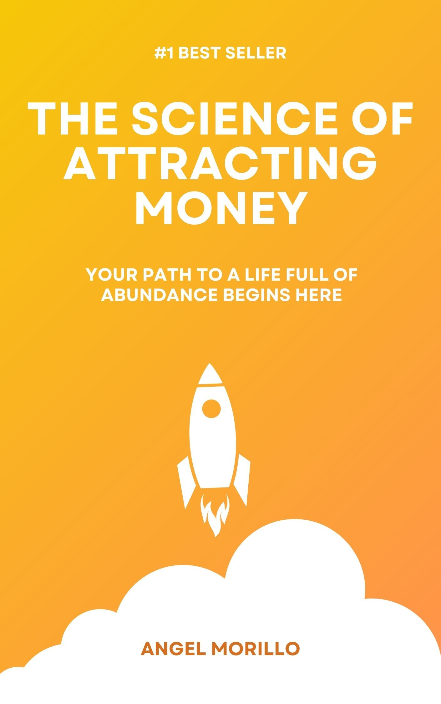 The Science of Attracting Money