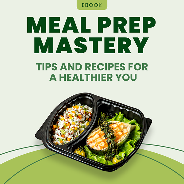 Meal Prep Mastery: Tips and Recipes for a Healthier You