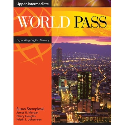 Livro World Pass Expanding English Fluency Upper-Intermediate de Susan Stempleski, James R. Morgan, Nancy... 8148998