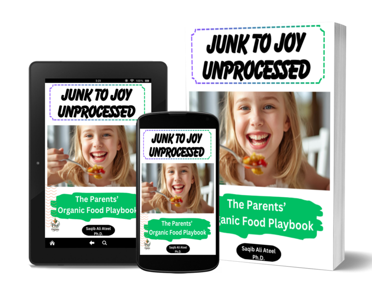 Junk to Joy Unprocessed: The Parents’ Organic Food Playbook