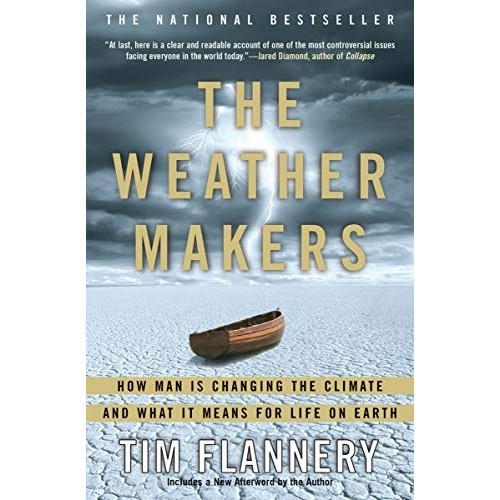 The weather makers autor Tim Flannery