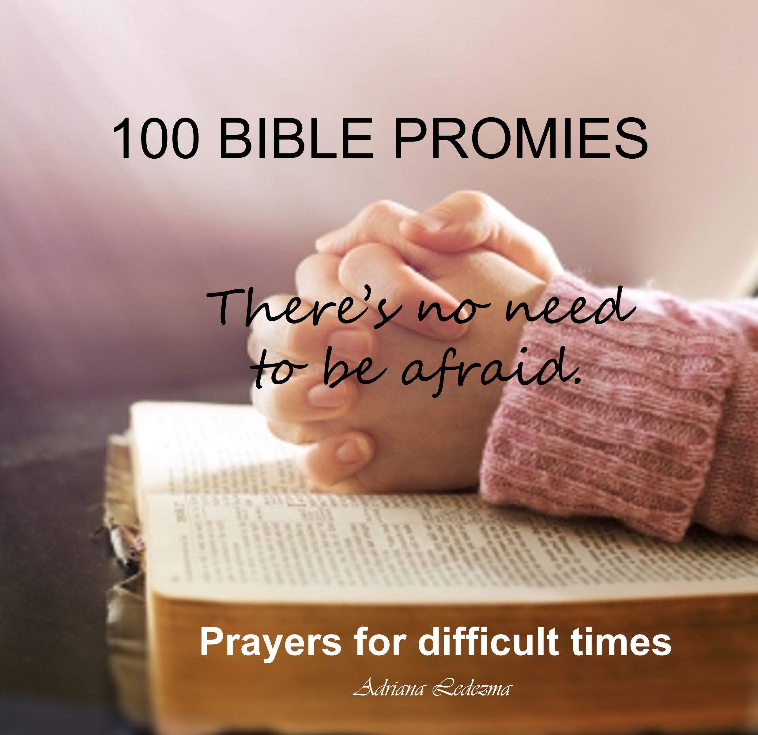 100 Biblical Prayers of Promises