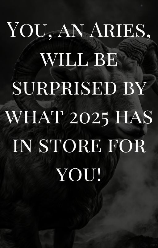 Forecast for 2025: Aries