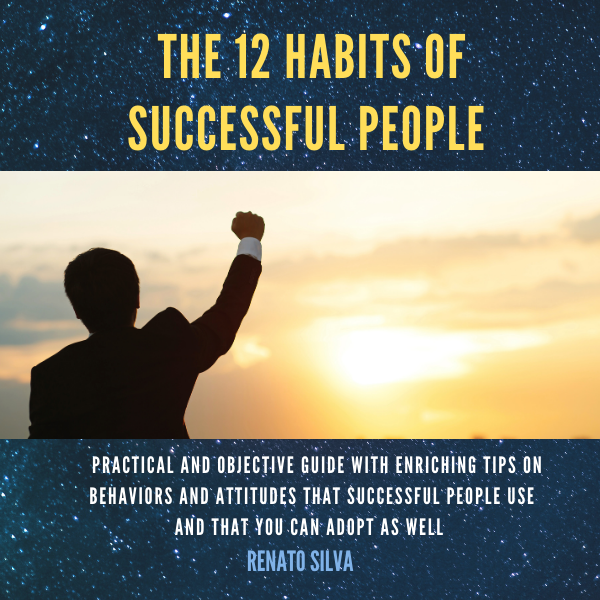 The 12 Habits of Successful People