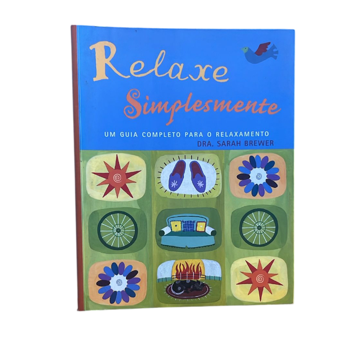 Relaxe Simplesmente - Dra. Sarah Brewer