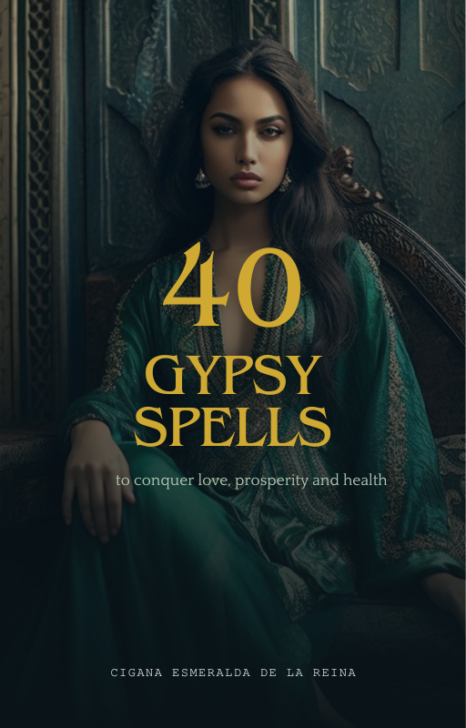 40 Gypsy Spells To Accomplish Everything You Want