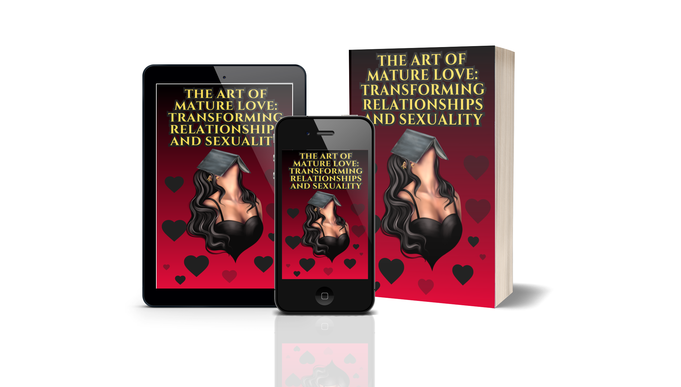 The Art of Mature Love: Transforming Relationships and Sexuality