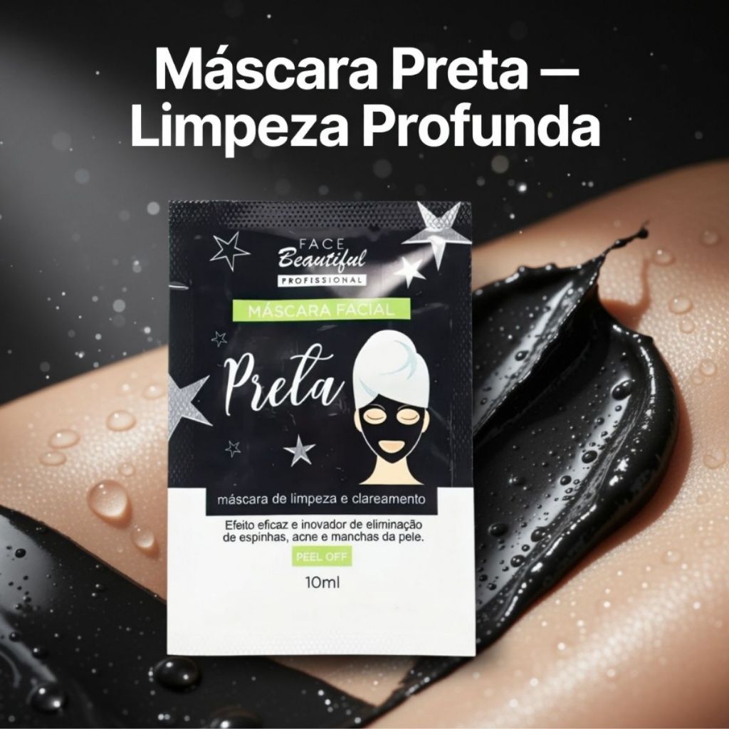 Máscara Preta Facial Sachê Face Beautiful Limpeza Profunda e Controle da Oleosidade