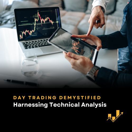 Day Trading Demystified: Harnessing Technical Analysis