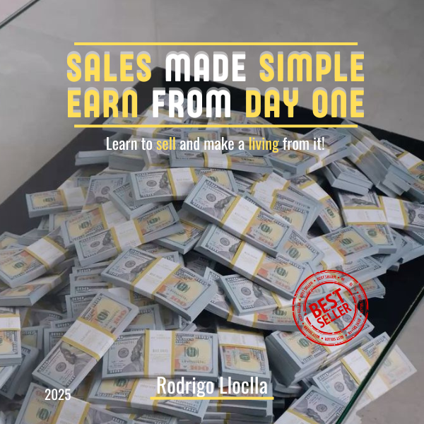 SALES MADE SIMPLE: EARN FROM DAY ONE