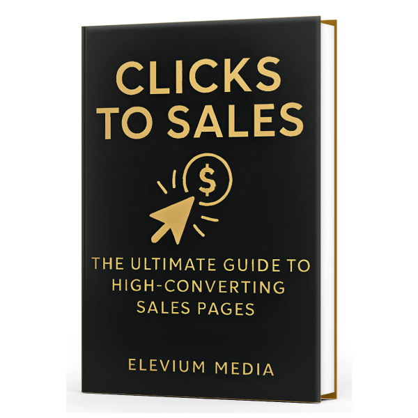 From Clicks to Sales: The Ultimate Guide to High-Converting Sales Pages
