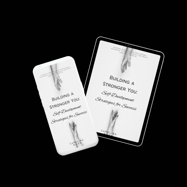 Building a Stronger You: Self-Development Strategies for Success