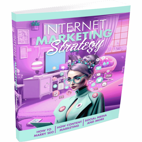 Internet Marketing Strategy
