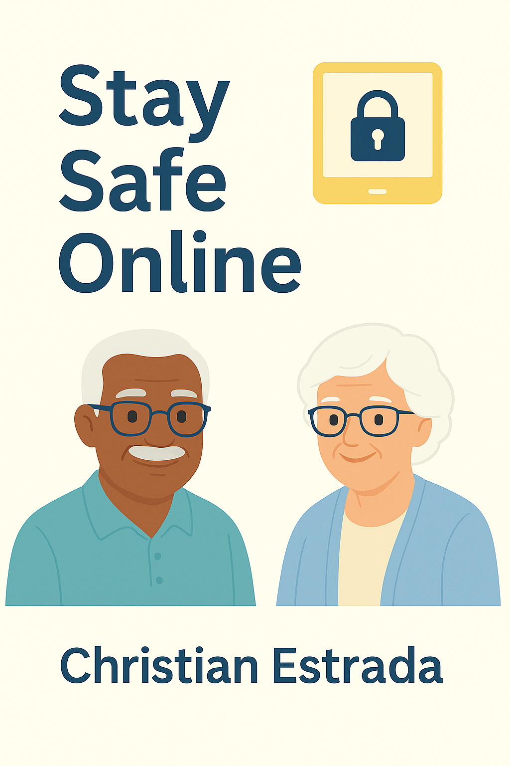 Stay Safe Online: A Simple Guide for Seniors