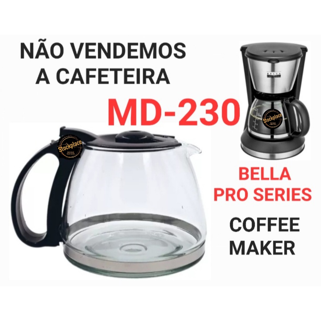 JARRA COMPATÍVEL PARA CAFETEIRA COFFE MAKER - BELLA PRO SERIES MD-230