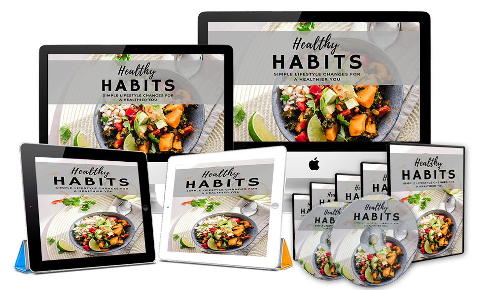 Healthy Habits Video Upgrade